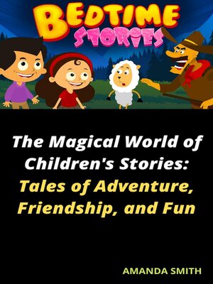 cover image of The Magical World of Children's Stories